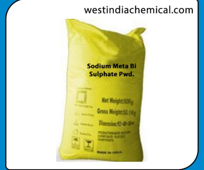Sodium Meta Bi Sulphate Pwd.